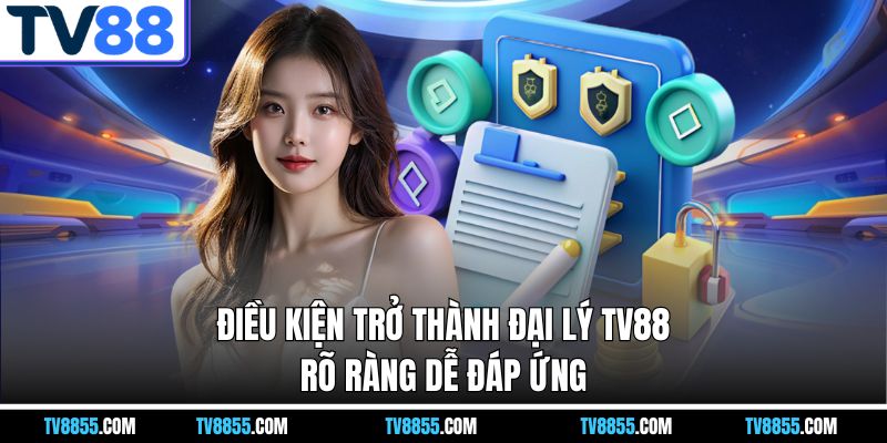 Đại Lý TV88 – Kênh Kinh Doanh Ổn Định Trong Thời Đại Số - mabet