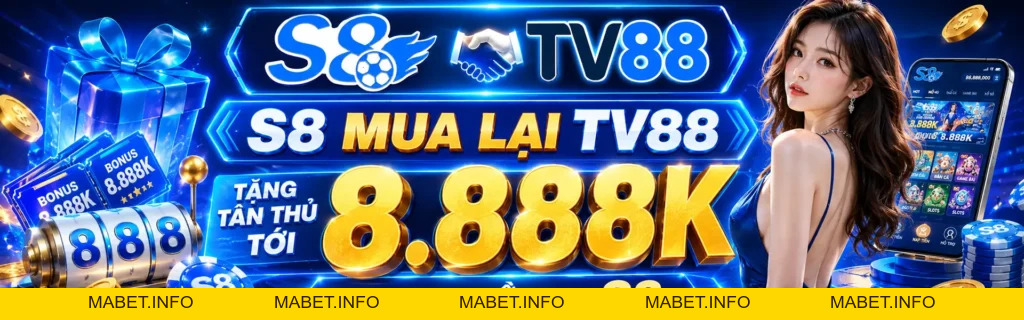TV88 – Link Vào TV88.COM Chính Thức T8/2026 | Đăng Ký +88$ - mabet
